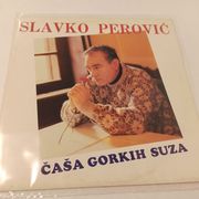 Slavko Perović – Čaša Gorkih Suza (odlično očuvana)
