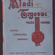 Oton Bošnjak : MLADI TRGOVAC - UPUTA U TRGOVAČKE ZNANOSTI ( 1901.g.?)