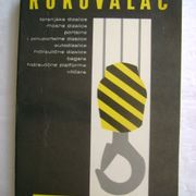 Rukovalac dizalice / bagera / platforme / viličara - 1983.