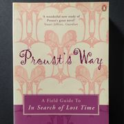 Roger Shattuck: PROUST'S WAY / Vodič kroz Prousta