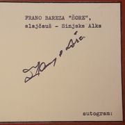 Frano Bareza Šore,alaj čauš Sinjska Alke ,originalni autogram