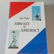 Jure Prpić : HRVATI U AMERICI ( 1997.g.)