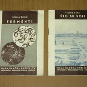 Mala naučna knjižnica - Što su soli / Fermenti - 1950.
