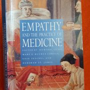 Empathy and the practice of medicine - Howard Spiro and others..