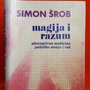 Magija i razum, alternativna medicina - Simon Šrob