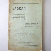 Filip Lukas : JADRAN ( 1911.g.)