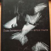 CRNI AS I DVIJE GRLICE - Dara Janeković