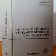 Mjerni instrumenti i sustavi u geodeziji i geoinformatici - Benčić, Solarić