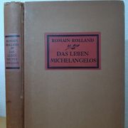 Das Leben Michelangelos - Romain Rolland - izdanje 1921
