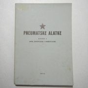 JNA - PNEUMATSKE ALATKE - uputstvo  (1973.g.)