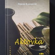Hiromi Kawakami: AKTOVKA