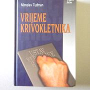 Miroslav Tuđman : VRIJEME KRIVOKLETNIKA  ,  POTPIS AUTORA
