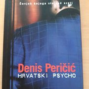 HRVATSKI PSYCHO - Denis Peričić