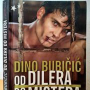 Od dilera do mistera - Dino Bubičić