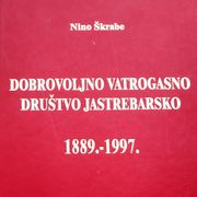 DVD Jastrebarsko 1889-1997, naklada 800 primjeraka,monografija, dobrovoljno