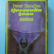 Peter Handke: LJEVORUKA ŽENA
