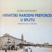 Duško Kečkemet - Hrvatski narodni preporod u Splitu ➡️ nivale