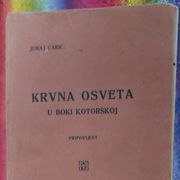Krvna osveta u Boki Kotorškoj,1918 g.