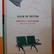 Dnevnik s Heatrowa, tjedan dana na aerodromu - Alain de Botton