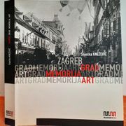 Zagreb grad memorija art - Snješka Knežević
