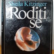 Roditi se - Sheila Kitzinger