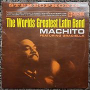 Machito featuring Graciela - The world greatest latin band