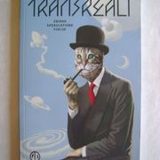 Transreali; Zbirka spekulativne fikcije - Sferakonski niz, knjiga 24 - 2018