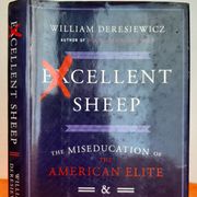 Excellent sheep - William Deresiewicz