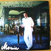 Tomislav Ivčić – Monia - Francuska Ploča