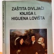 Zaštita divljači knjiga I - higijena lovišta - Mladen Vidović