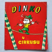 DINKO U CIRKUSU =Mladost Zagreb, 1975 god.=