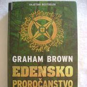 Graham Brown - Edensko proročanstvo - 2015. - tvrdi uvez