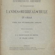 LANDES-OBERREALSCHULE  JN GRAZ / Uiber das Studienjahr (1889/ 90.)