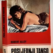 Posljednji tango u Parizu - Robert Alley