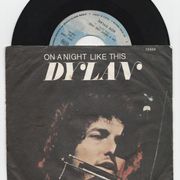 Bob  Dylan – On A Night Like This, SP gramofonska ploča ➡️ nivale