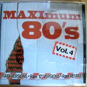 Various ‎– Maximum 80's Vol. 4