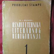 K.I. BILINSKI - OSNOVI I TEHNIKA LITERARNOG REDIGIRANJA, 1948.