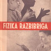 FIZIKA RAZBIBRIGA - Mae i Ira Freeman - Zagreb 1950