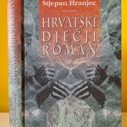 Hrvatski dječji roman - Stjepan Hranjec