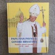 Religija / PAPA IVAN PAVAO II. GOVORI HRVATIMA (1978. - 2005.)