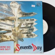 Seventh Day – Where Do We Go? LP gramofonska ploča RRR ➡️ nivale