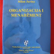 ORGANIZACIJA I MENADŽMENT. M.Jurina.2011 god SAND-2