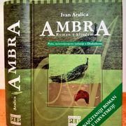 Ambra - roman s ključem - Ivan Aralica