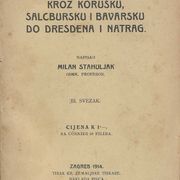 KROZ KORUŠKU, SALCBURŠKU I BAVARSKU DO DRESDENA I NATRAG (1914.)