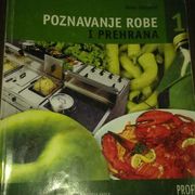 POZNAVANJE ROBE I PREHRANA 1 - Udžbenik za struk. škole  /  Danko Matasović