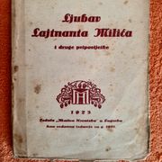 Ljubav Lajtnanta Milića i druge pripovijetke - K. Šandor Gjalski, 1923