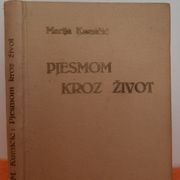 Pjesmom kroz život - Marija Kumičić,  izdanje 1940