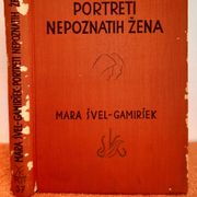 Portreti nepoznatih žena - pripovijesti - Mara Švel Gamiršek,  izdanje 1942