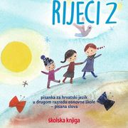 SVIJET RIJEČI 2 - Pisanka / A. Španić - J. Jurić - T. Zokić - Vladušić