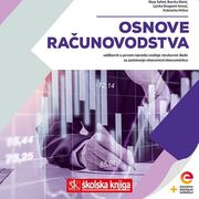 OSNOVE RAČUNOVODSTVA 1 - Udžbenik za srednje škole / Grupa autora